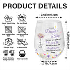 To My Daughter In Law, Stemless Wine Glass, Gift For Daughter In Law